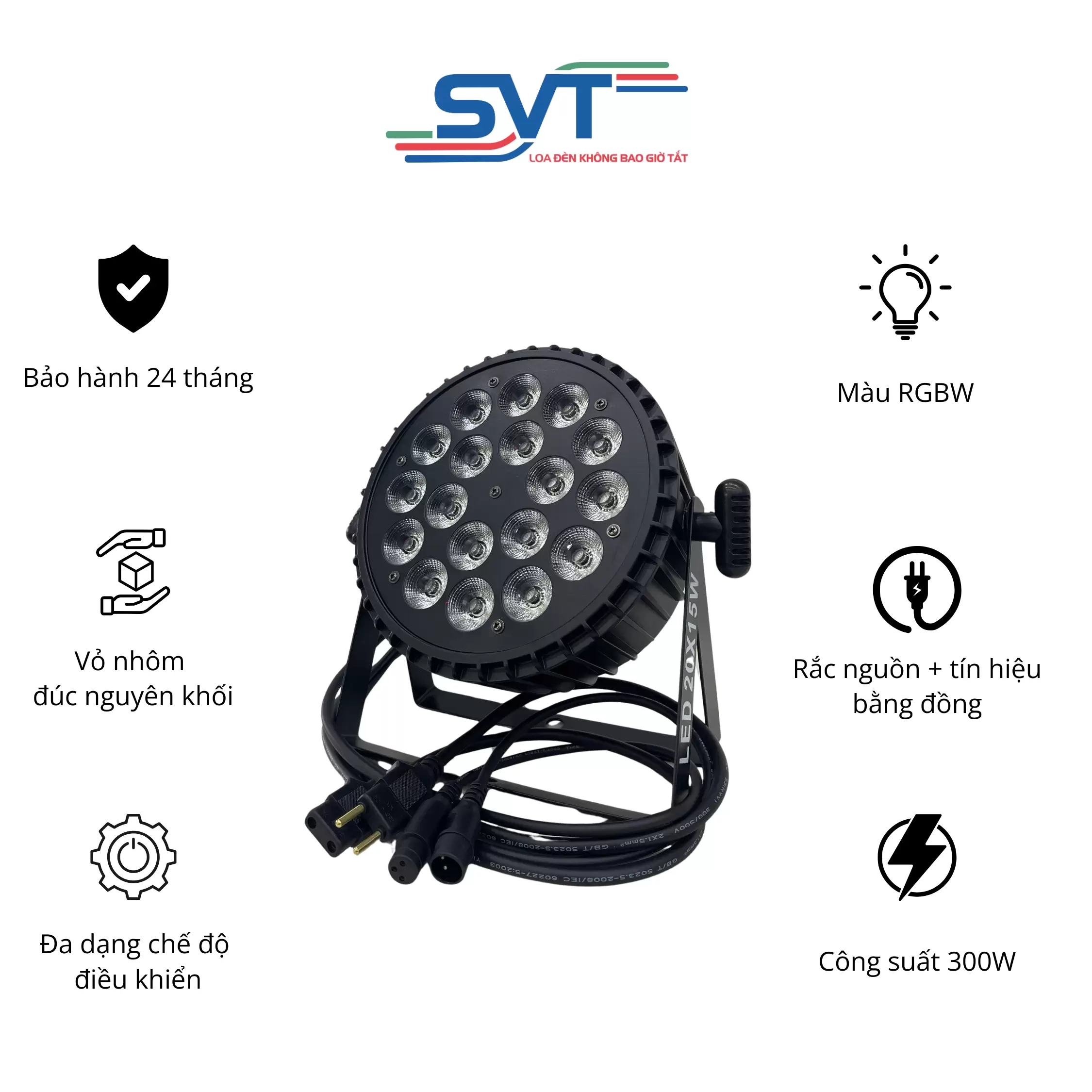 ĐÈN LED 20x15W SVT
