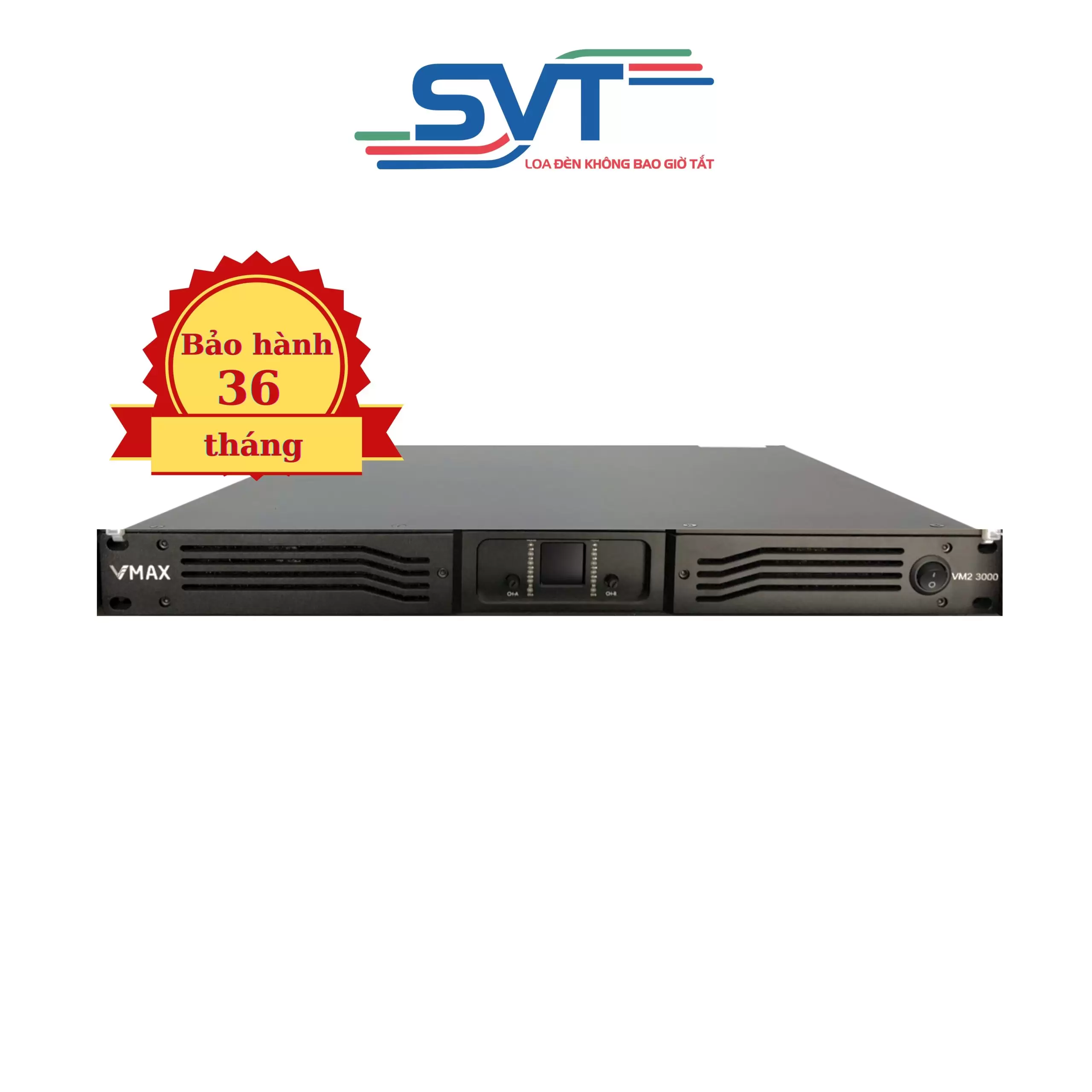 ĐẨY VM2-3000W VMAX