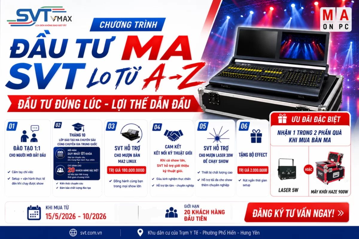 MUA BÀN MA – NHẬN NGAY MÁY KHÓI HAZE 900W HOẶC LASER 5W TẠI SVT