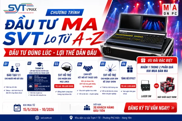 MUA BÀN MA – NHẬN NGAY MÁY KHÓI HAZE 900W HOẶC LASER 5W TẠI SVT