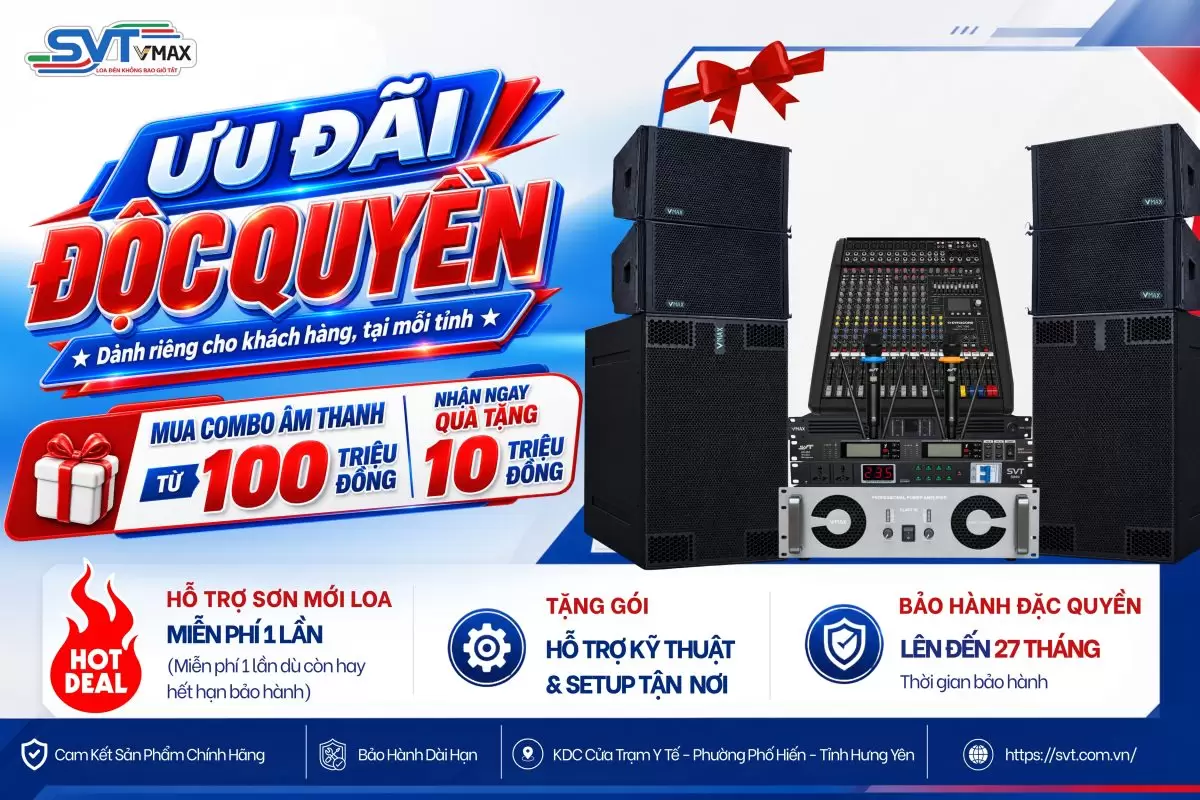 Mua Combo Âm Thanh Từ 100 Triệu – Nhận Ngay Quà Tặng 10 Triệu Cùng Nhiều Đặc Quyền Hấp Dẫn